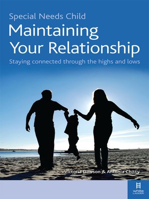 cover image of Special Needs Child: Maintaining Your Relationship